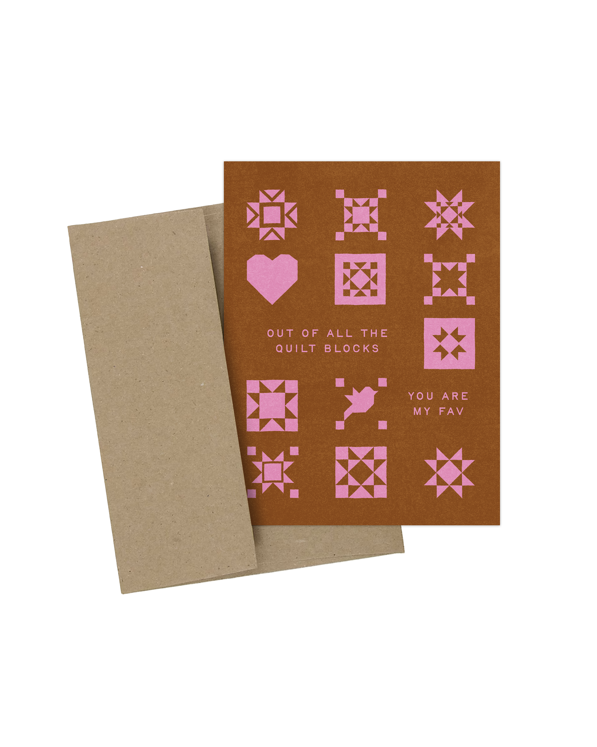 Out of all the Quilt Blocks... Greeting Card